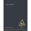Unjust Conditions - Paperback