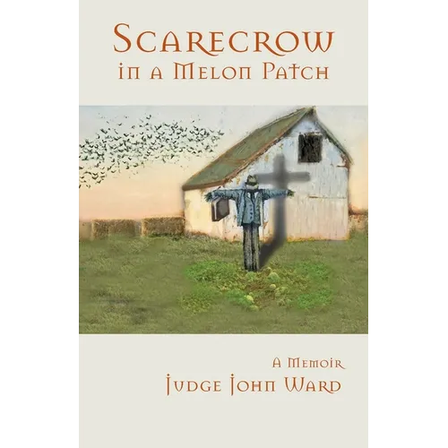 Scarecrow in a Melon Patch