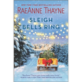 Sleigh Bells Ring: A Christmas Romance Novel - Paperback