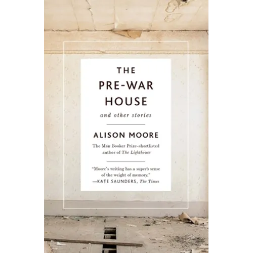 The Pre-War House and Other Stories - Paperback