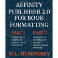 Affinity Publisher 2.0 for Book Formatting - Paperback