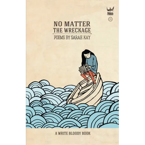 No Matter the Wreckage - Hardcover