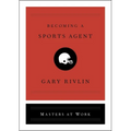 Becoming a Sports Agent - Hardcover