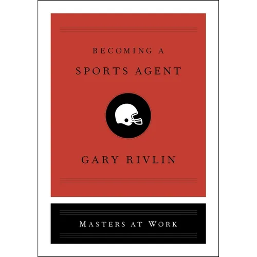 Becoming a Sports Agent - Hardcover