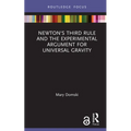 Newton's Third Rule and the Experimental Argument for Universal Gravity - Hardcover