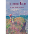 Tethers End - Paperback