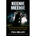 Keenie Meenie: The British Mercenaries Who Got Away With War Crimes
