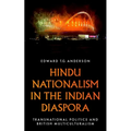 Hindu Nationalism in the Indian Diaspora: Transnational Politics and British Multiculturalism - Paperback