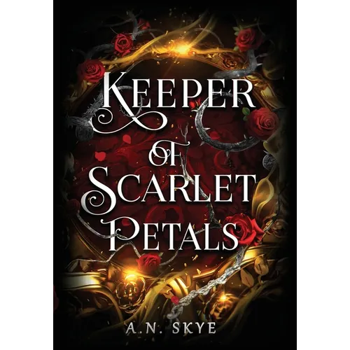 Keeper of Scarlet Petals - Hardcover