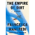The Empire of Dirt - Paperback
