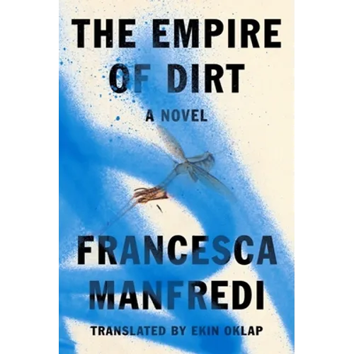 The Empire of Dirt - Paperback