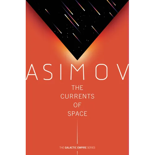 The Currents of Space - Paperback