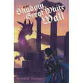 In the Shadow of the Great White Wall - Paperback