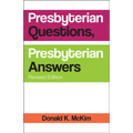 Presbyterian Questions, Presbyterian Answers, Rev. Ed - Paperback