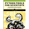 Python Tools for Scientists: An Introduction to Using Anaconda, Jupyterlab, and Python's Scientific Libraries - Paperback