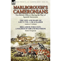 Marlborough's Cameronians: Two British Officers During the War of Spanish Succession-The Life and Diary of Lieut. Col. J. Blackader by Andrew Crichton