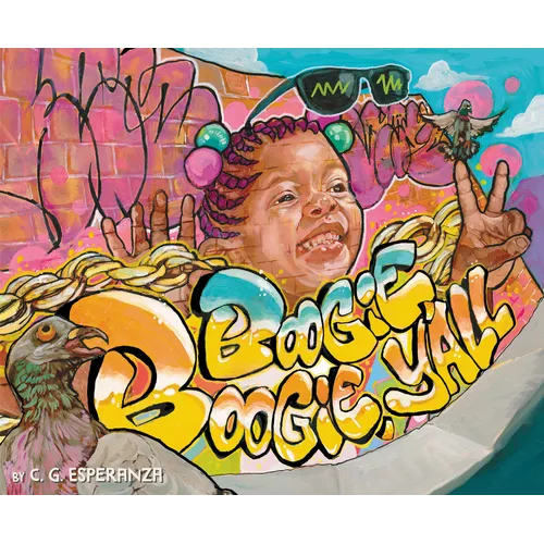 Boogie Boogie, Y'all - Hardcover