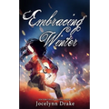 Embracing Winter - Paperback
