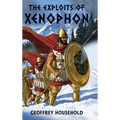 The Exploits of Xenophon - Hardcover