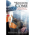 Thy Kingdom Come - Paperback