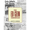 The Ed Gein Chronicles - Paperback