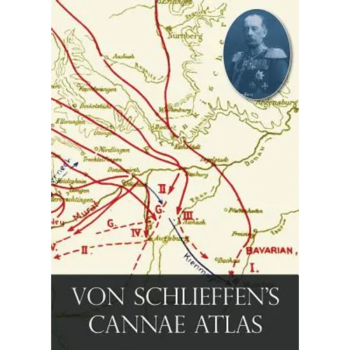 Von Schlieffen's "Cannae" Atlas