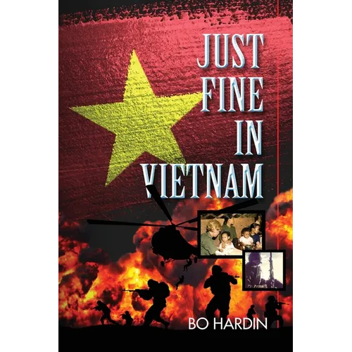 Just Fine In Vietnam