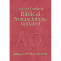 Lector's Guide to Biblical Pronunciations - Paperback