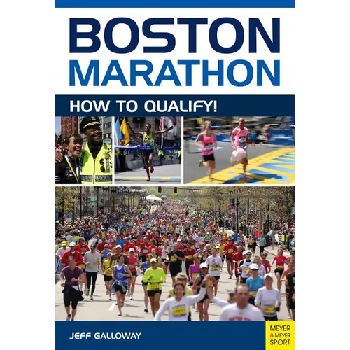 Boston Marathon: How to Qualify - Paperback