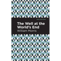 The Well at the World's End - Paperback