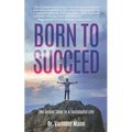 Born to Succeed - Paperback