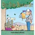 Eight Yards, Down and Out: A Foxtrot Collection - Paperback