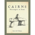 Cairns: Messengers in Stone - Paperback