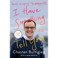 I Have Something to Tell You: A Memoir - Paperback