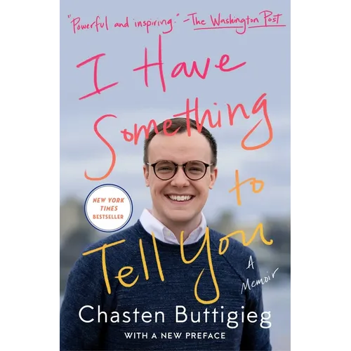 I Have Something to Tell You: A Memoir - Paperback