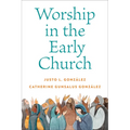 Worship in the Early Church - Paperback