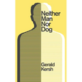 Neither Man Nor Dog (Valancourt 20th Century Classics) - Paperback