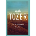 La Búsqueda de Dios: Un Clásico Libro Devocional - Paperback
