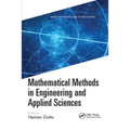 Mathematical Methods in Engineering and Applied Sciences - Paperback