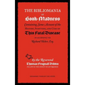The Bibliomania or Book-Madness - Paperback