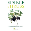 Edible Shrubs: 70+ Top Shrubs from Plants For A Future - Paperback