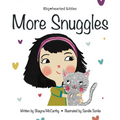More Snuggles - Hardcover