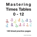 Mastering Times Tables 0 - 12 - Paperback