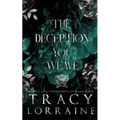 The Deception You Weave: Special Edition Print - Paperback