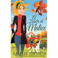 A Touch of Malice - Paperback