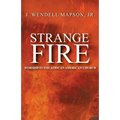 Strange Fire - Paperback