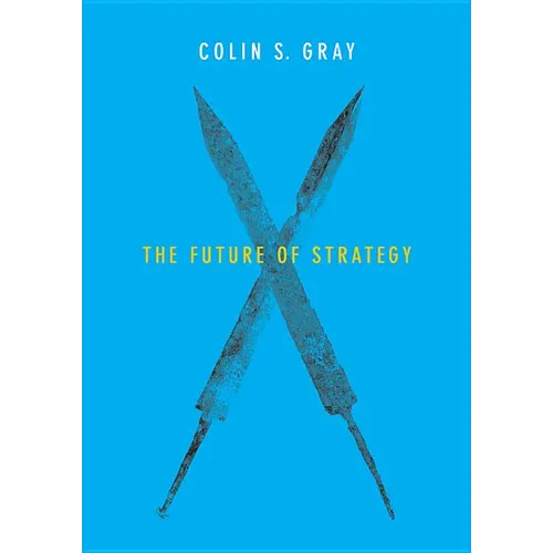 The Future of Strategy