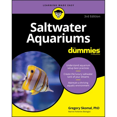 Saltwater Aquariums for Dummies - Paperback