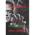 Frankenstein: Official Edition - Paperback