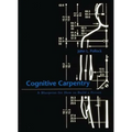 Cognitive Carpentry: A Blueprint for How to Build a Person - Paperback